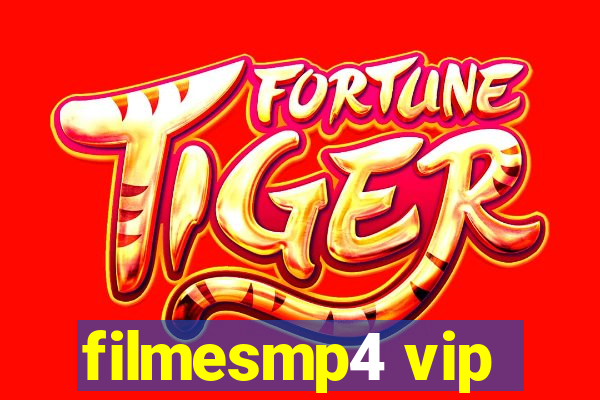 filmesmp4 vip